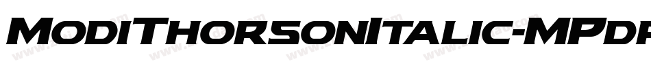 ModiThorsonItalic-MPdr字体转换