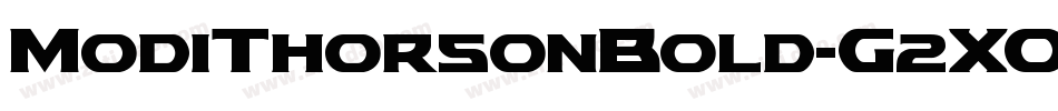 ModiThorsonBold-G2XO字体转换