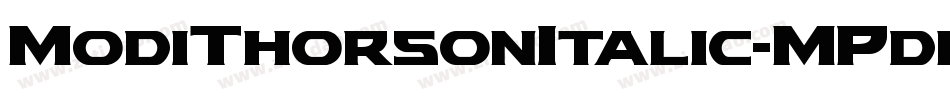 ModiThorsonItalic-MPdr字体转换
