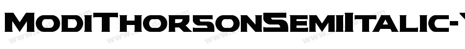 ModiThorsonSemiItalic-YZOv字体转换 ModiThorsonSemiItalic-YZOv字体转换