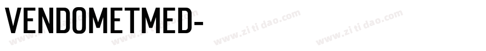 VendomeTMed字体转换