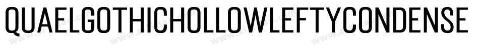 Quaelgothichollowleftycondensed-ZGLz字体转换
