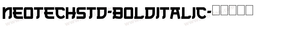 NeoTechStd-BoldItalic字体转换