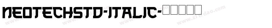 NeoTechStd-Italic字体转换
