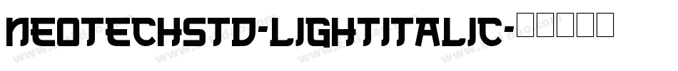 NeoTechStd-LightItalic字体转换