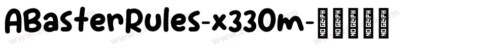 ABasterRules-x33Om字体转换