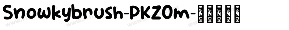 Snowkybrush-PKZOm字体转换