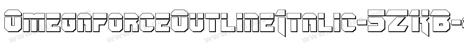 OmegaforceOutlineItalic-5ZKB字体转换