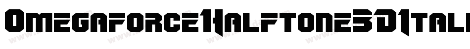 OmegaforceHalftone3DItalic-AB1L字体转换