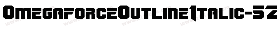 OmegaforceOutlineItalic-5ZKB字体转换