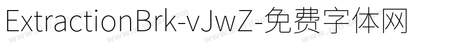 ExtractionBrk-vJwZ字体转换