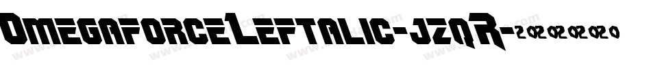OmegaforceLeftalic-jzqR字体转换