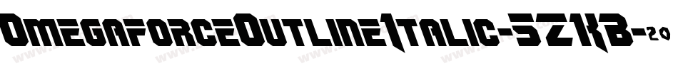 OmegaforceOutlineItalic-5ZKB字体转换