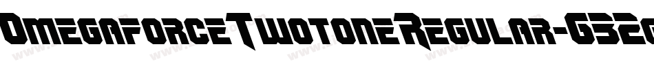 OmegaforceTwotoneRegular-632g字体转换