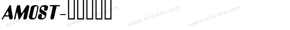 AMOST字体转换