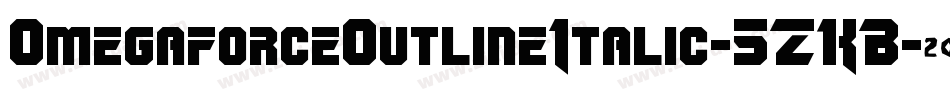 OmegaforceOutlineItalic-5ZKB字体转换