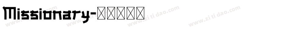Missionary字体转换