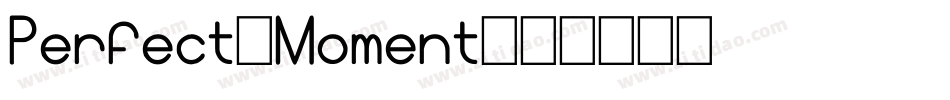 Perfect-Moment字体转换