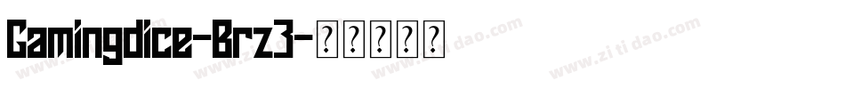 Gamingdice-Brz3字体转换