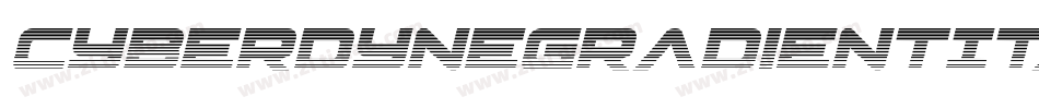 CyberdyneGradientItalic-1WL2字体转换