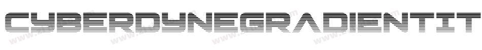 CyberdyneGradientItalic-1WL2字体转换