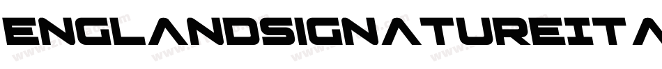 EnglandSignatureItalic-VGqLz字体转换
