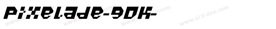 Pixelade-9DK字体转换