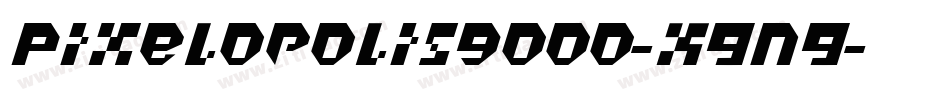 Pixelopolis9000-Xgng字体转换
