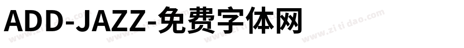 ADD-JAZZ字体转换