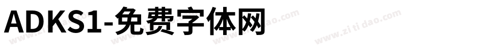 ADKS1字体转换
