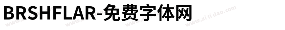 BRSHFLAR字体转换
