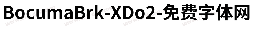 BocumaBrk-XDo2字体转换