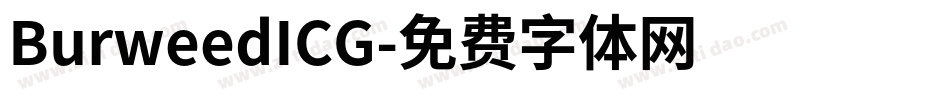BurweedICG字体转换