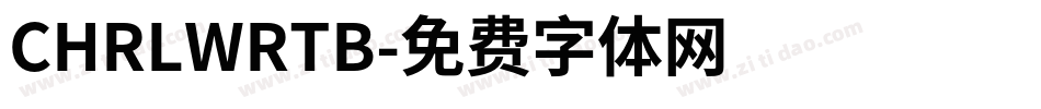 CHRLWRTB字体转换
