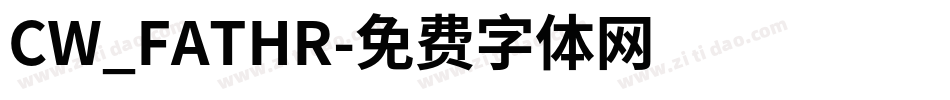 CW_FATHR字体转换