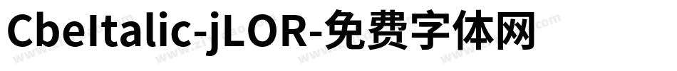 CbeItalic-jLOR字体转换