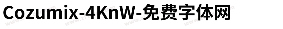 Cozumix-4KnW字体转换