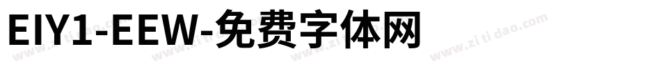 EIY1-EEW字体转换