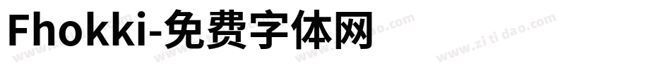 Fhokki字体转换