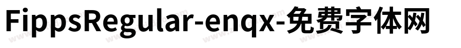 FippsRegular-enqx字体转换