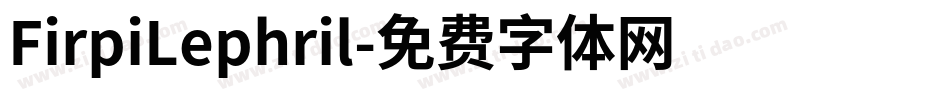 FirpiLephril字体转换
