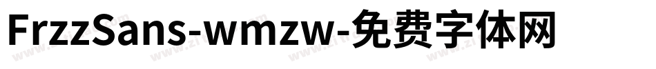 FrzzSans-wmzw字体转换