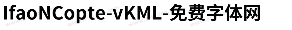 IfaoNCopte-vKML字体转换