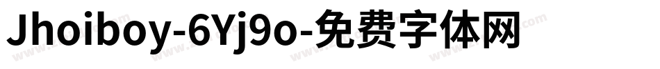 Jhoiboy-6Yj9o字体转换