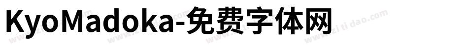 KyoMadoka字体转换