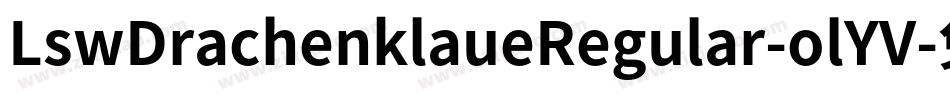 LswDrachenklaueRegular-olYV字体转换