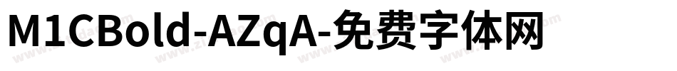 M1CBold-AZqA字体转换