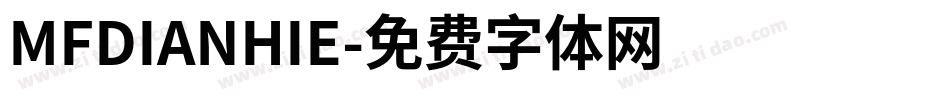 MFDIANHIE字体转换