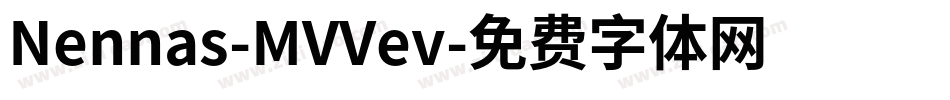Nennas-MVVev字体转换