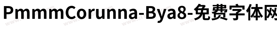 PmmmCorunna-Bya8字体转换